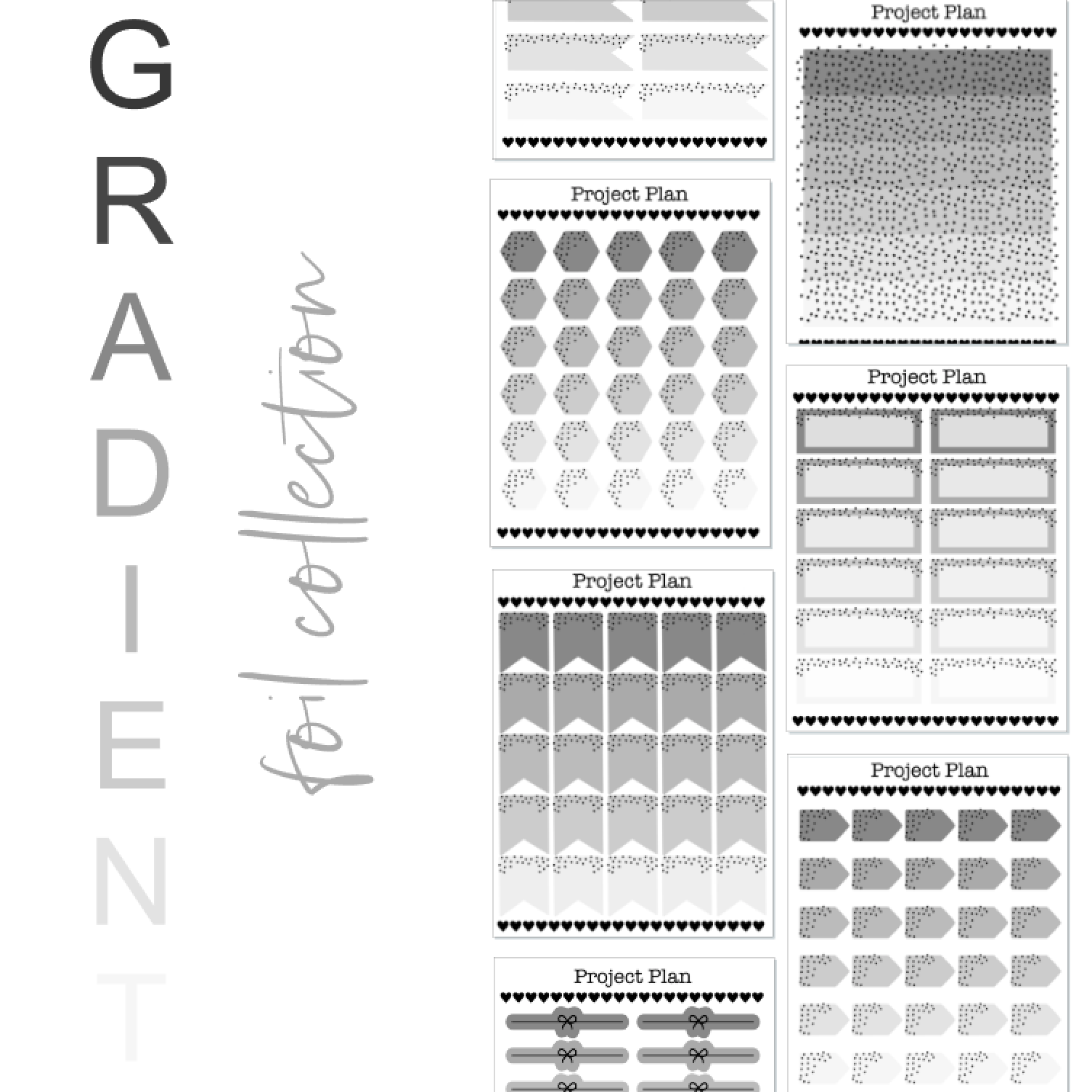 Greyscale Gradient Foil Collection